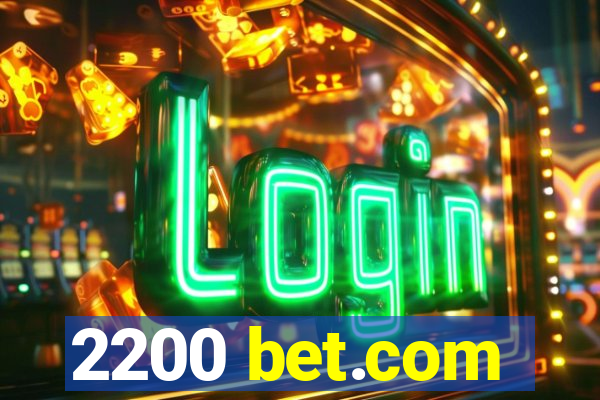 2200 bet.com